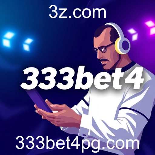A Ascensão da 333bet4 no Mercado Brasileiro de Jogos Online